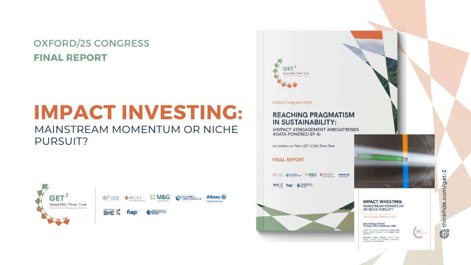 Impact Investing: mainstream momentum or niche pursuit? - Oxford/25 ...